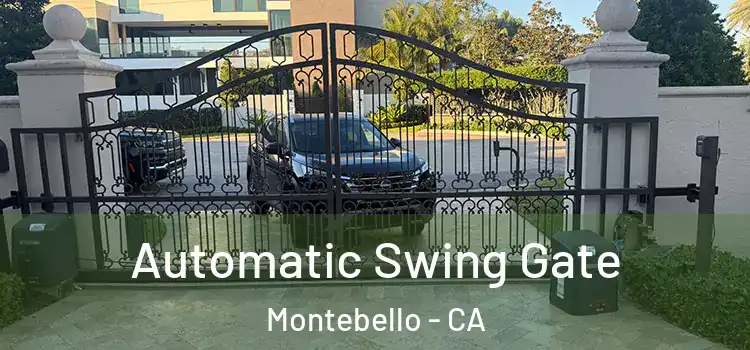 Automatic Swing Gate Montebello - CA