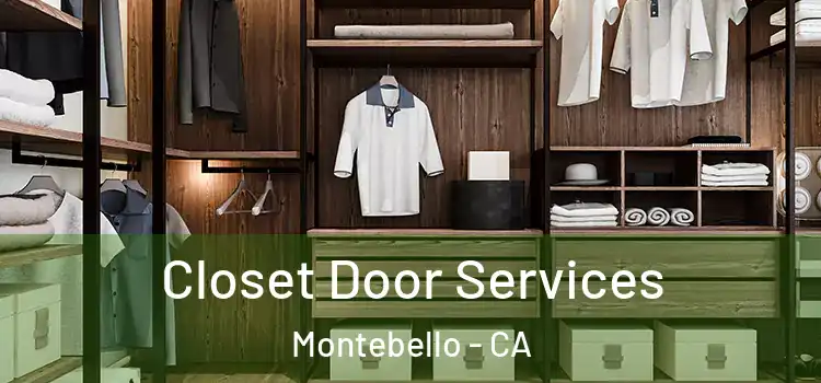 Closet Door Services Montebello - CA