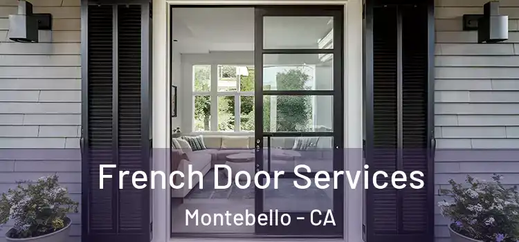 French Door Services Montebello - CA